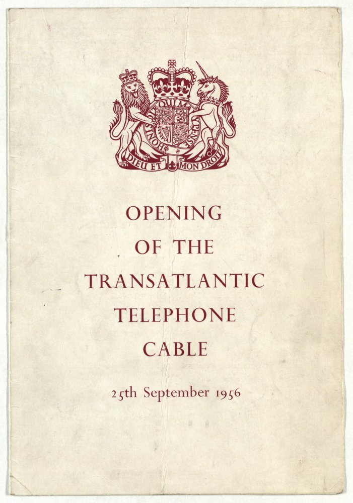 Programme for the inauguration of the cable, 25 Sep 1956. Image credit: Courtesy of BT Heritage & Archives