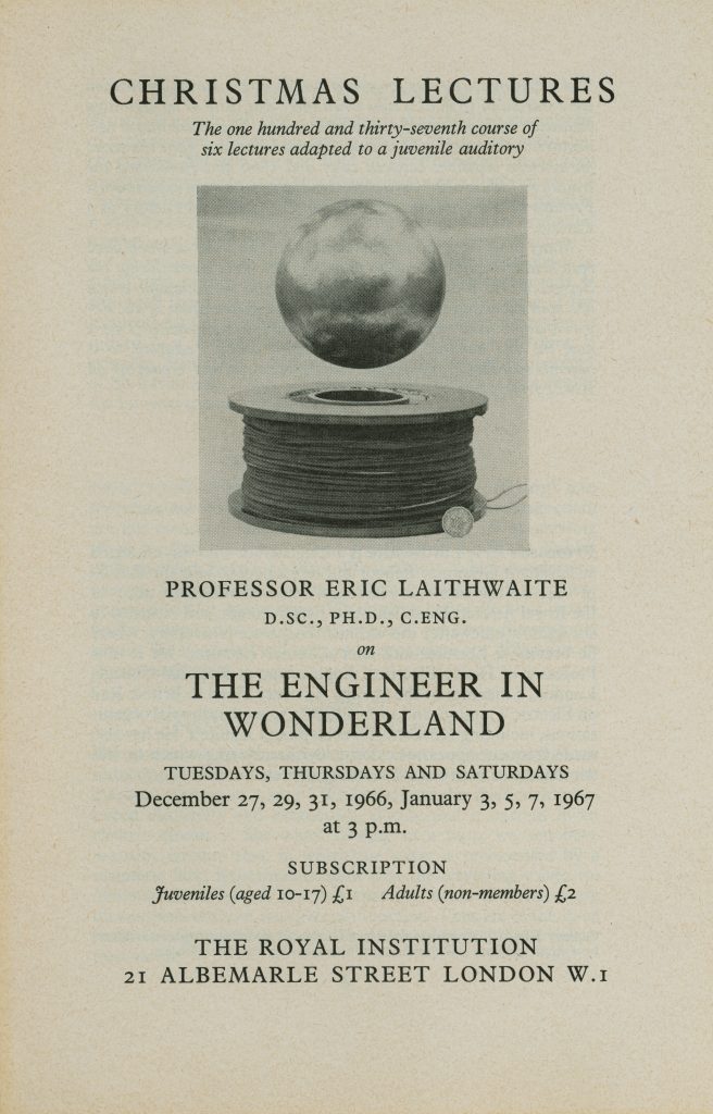 Handbill for Eric Laithwaite Christmas Lecture, ‘An Engineer in Wonderland’, 1966. Credit: The Royal Institution