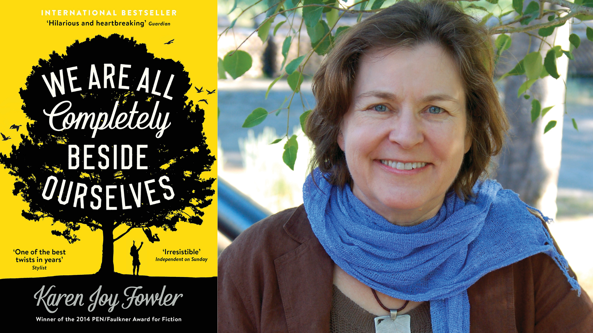 Book cover of 'We Are All Completely Beside Ourselves' and book author, Karen Joy Fowler. Image credit, Penguin Random House.